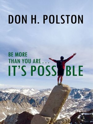 cover image of Be More than You Are . . . It's Possible